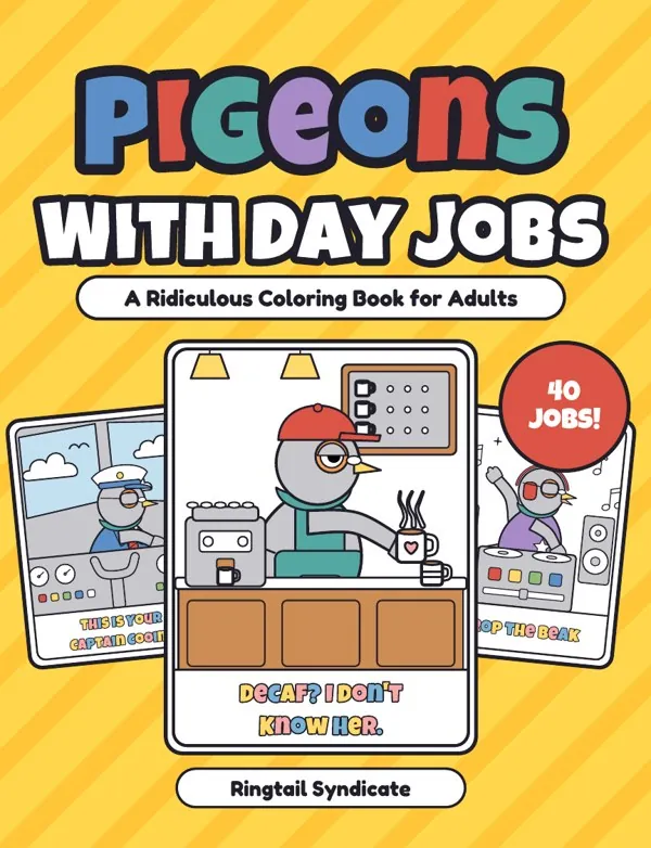 Pigeons With Day Jobs coloring book cover