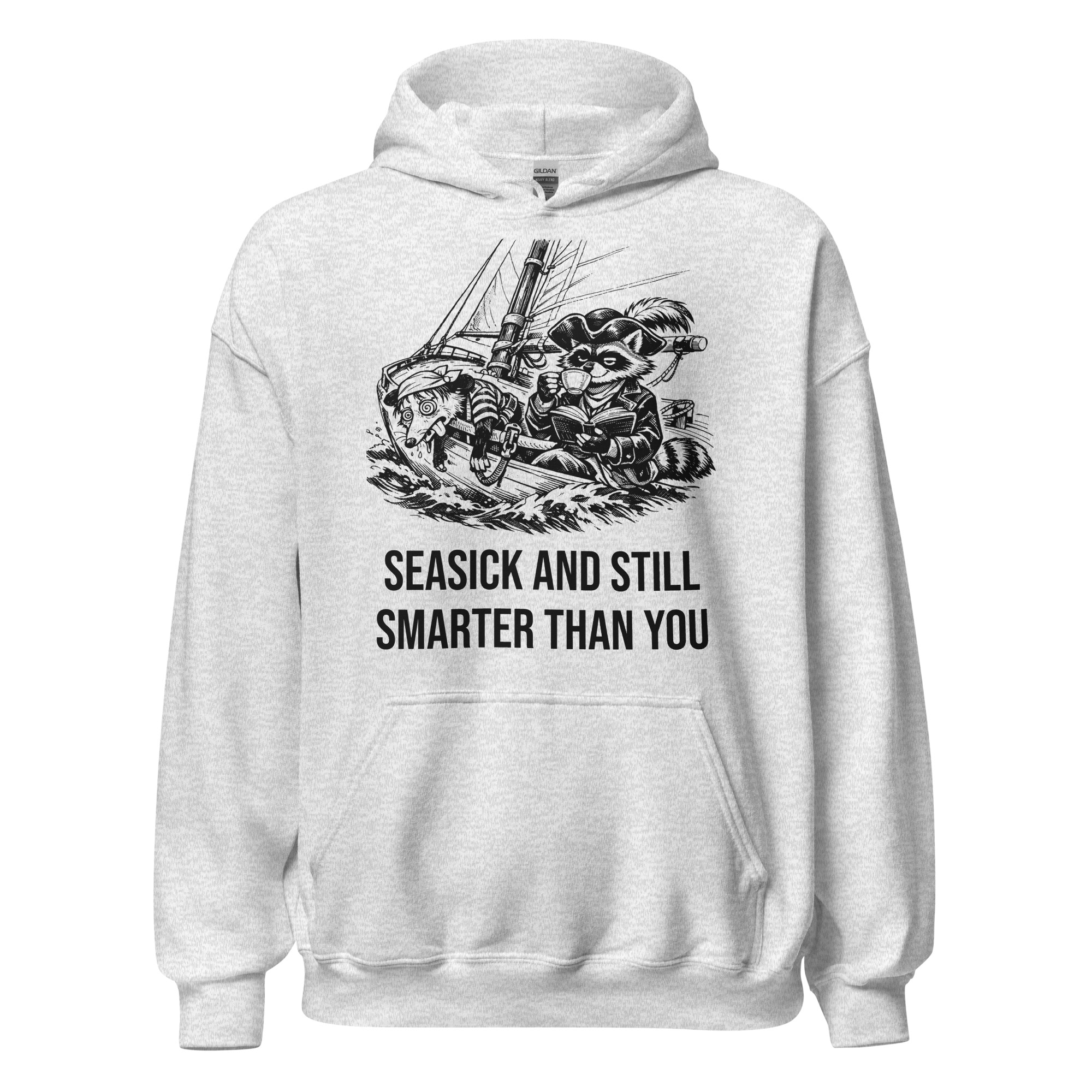 Seasick And Still Smarter Than You Hoodie, Funny Sailing Sweatshirt, Boat Humor Gift, Possum Raccoon Hoodie - Image 5