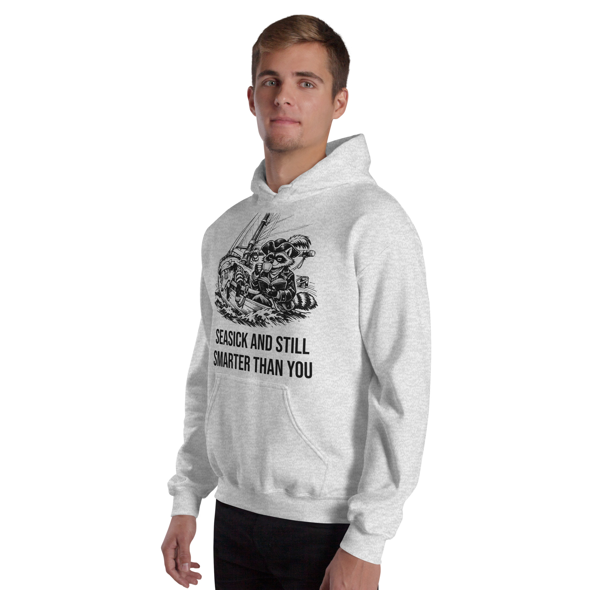 Seasick And Still Smarter Than You Hoodie, Funny Sailing Sweatshirt, Boat Humor Gift, Possum Raccoon Hoodie - Image 41