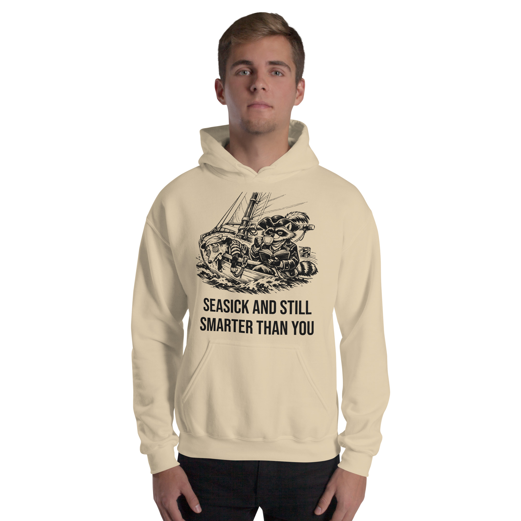 Seasick And Still Smarter Than You Hoodie, Funny Sailing Sweatshirt, Boat Humor Gift, Possum Raccoon Hoodie - Image 27