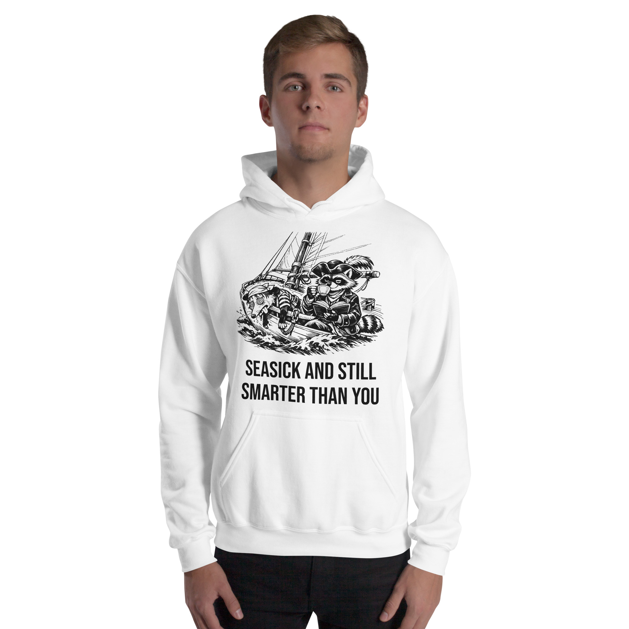 Seasick And Still Smarter Than You Hoodie, Funny Sailing Sweatshirt, Boat Humor Gift, Possum Raccoon Hoodie - Image 30