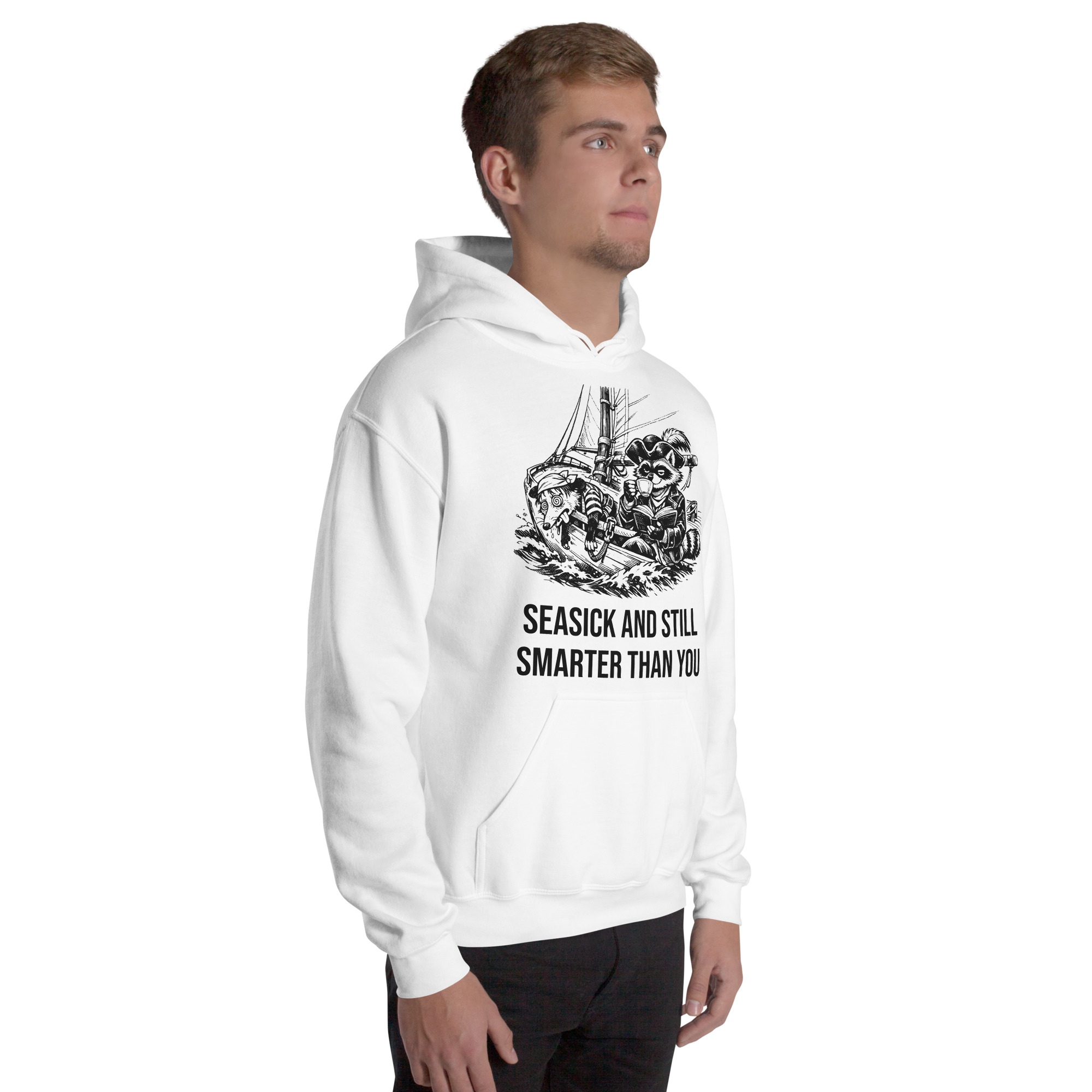 Seasick And Still Smarter Than You Hoodie, Funny Sailing Sweatshirt, Boat Humor Gift, Possum Raccoon Hoodie - Image 54
