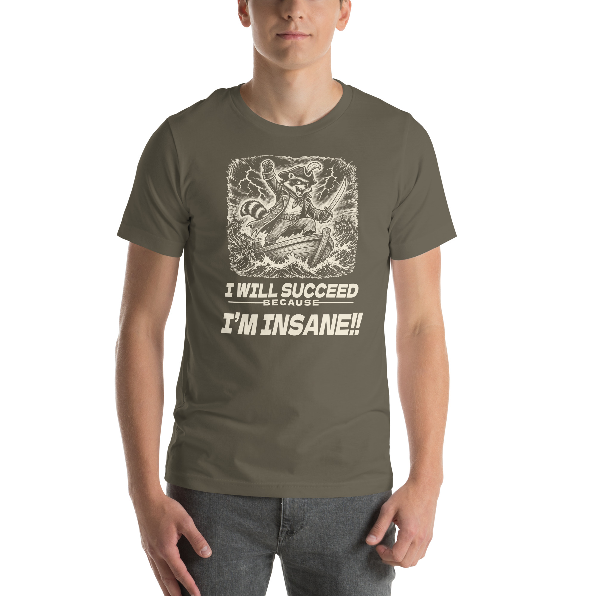 I Will Succeed Because I'm Insane Shirt, Funny Raccoon Pirate Tee, Unhinged Motivation T-Shirt, Chaotic Hustle Gift, Bin Bandit Raccoon Shirt - Image 20