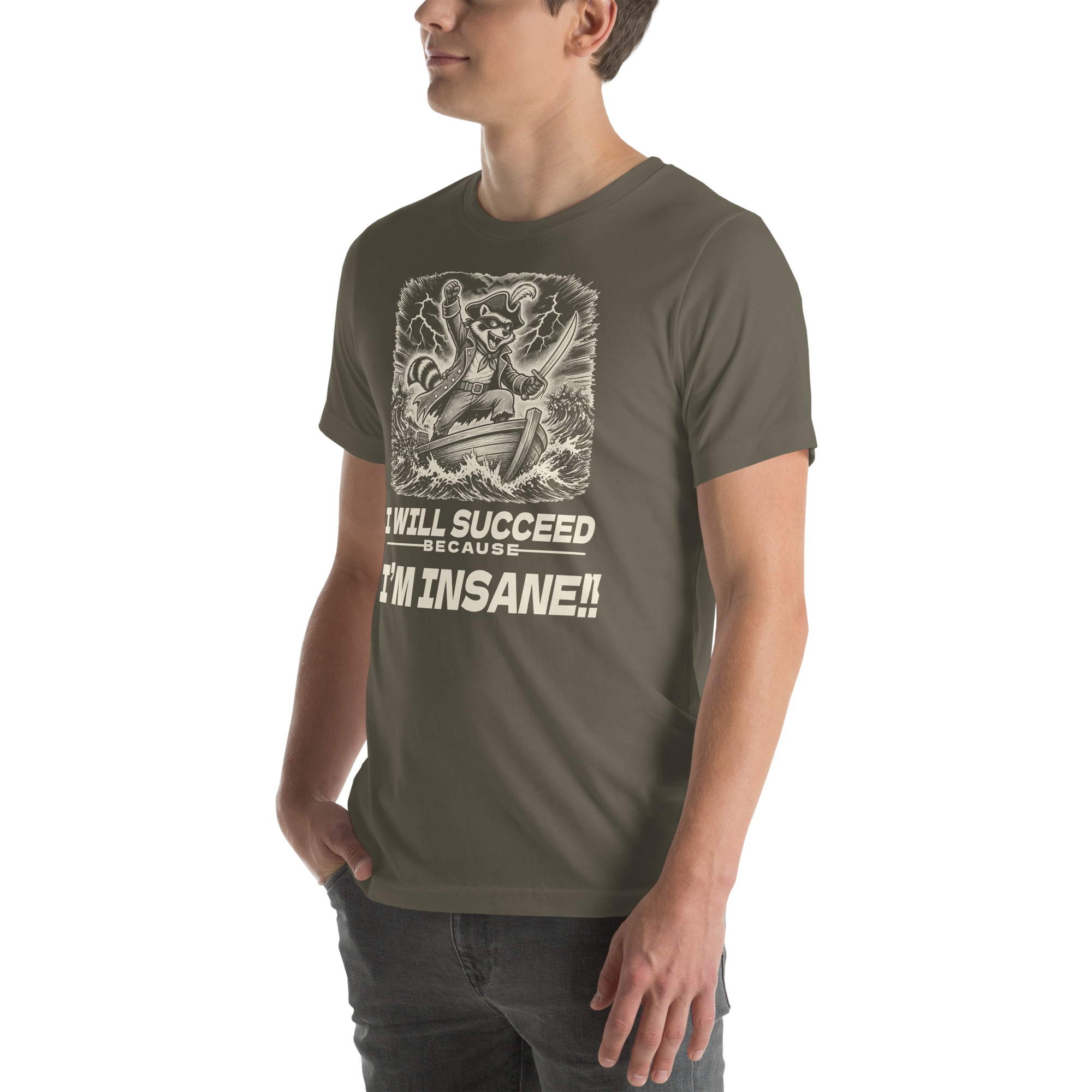 I Will Succeed Because I'm Insane Shirt, Funny Raccoon Pirate Tee, Unhinged Motivation T-Shirt, Chaotic Hustle Gift, Bin Bandit Raccoon Shirt - Image 23