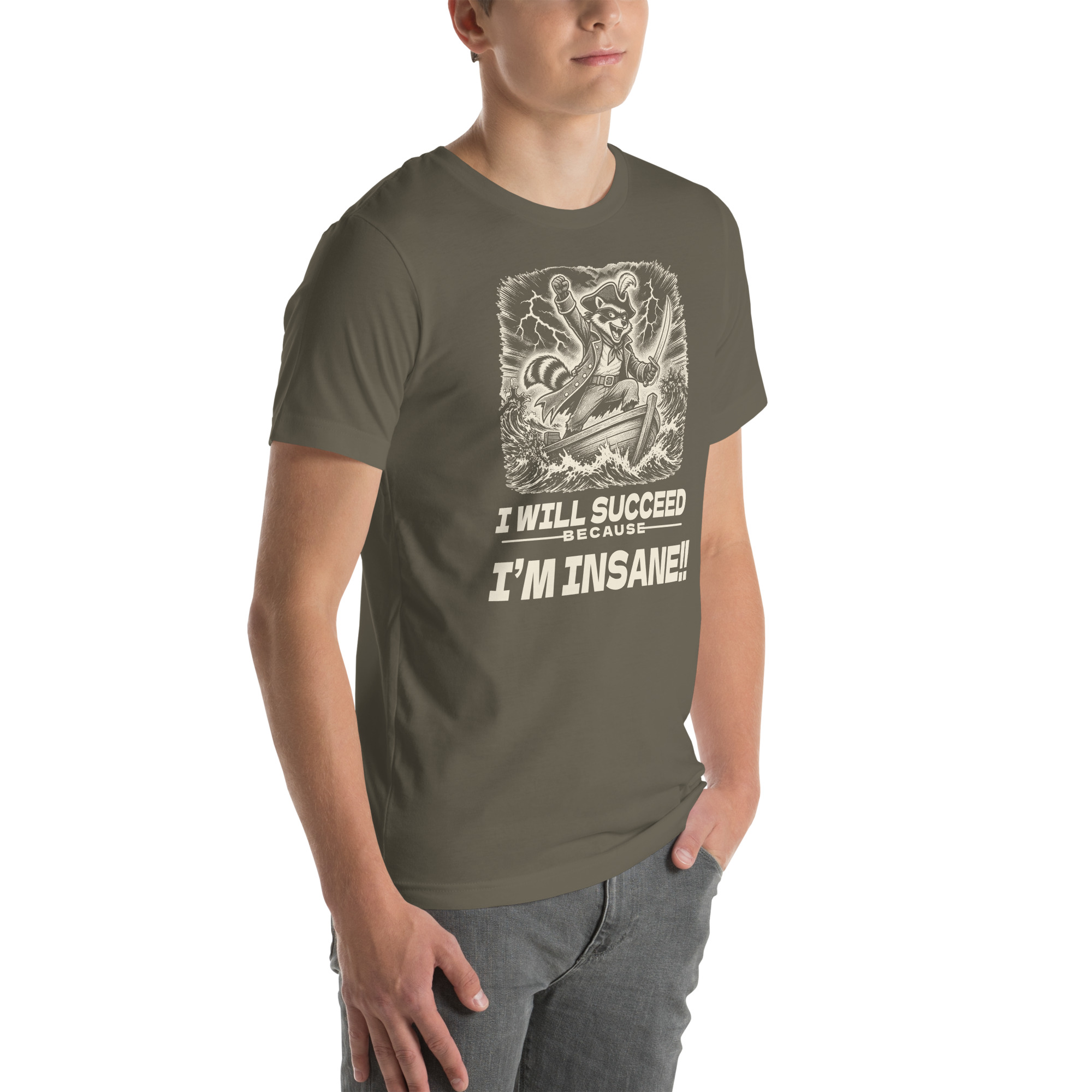 I Will Succeed Because I'm Insane Shirt, Funny Raccoon Pirate Tee, Unhinged Motivation T-Shirt, Chaotic Hustle Gift, Bin Bandit Raccoon Shirt - Image 25