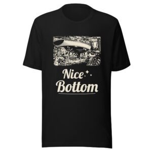 Nice Bottom Shirt, Funny Boat Bottom Paint Tee, Boatyard Haul Out Humor T-Shirt, Sailor Gift, Raccoon Possum Pirate